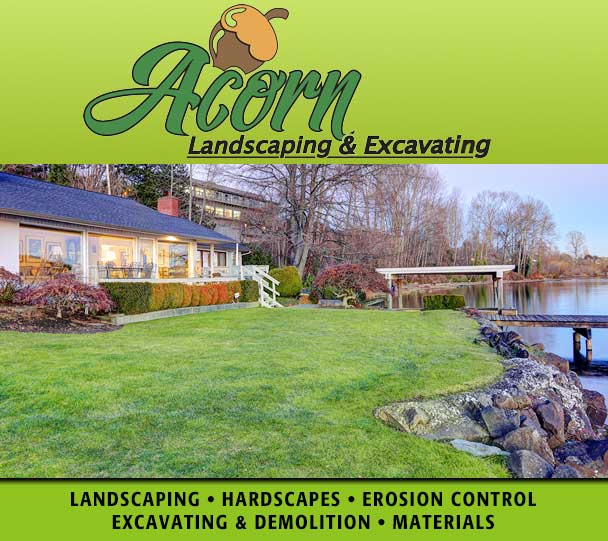 ACORN LANDSCAPING & EXCAVATING, providing expert landscape design and development to the Michiana area for over 15 years